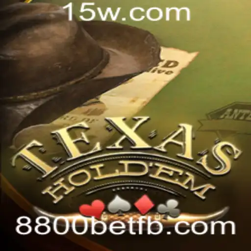 Descubra o Mundo do Texas Hold'em e a Dinâmica do 8800bet